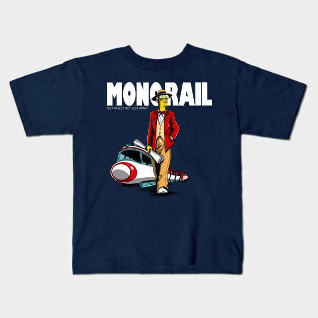 Drive a Monorail Kids T-Shirt by Zascanauta